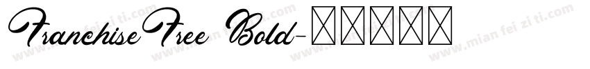 FranchiseFree Bold字体转换